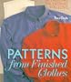 Patterns From Finished Clothes: Re-Creating the Clothes You Love