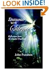 Encounter with Silence: Reflections from the Quaker Tradition