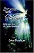 Encounter with Silence: Reflections from the Quaker Tradition