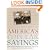 America's Popular Sayings: Over 1600 Expressions on Topics from Beauty to Money and Everything In Between
