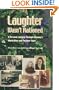 Laughter Wasn't Rationed : A Personal Journey Through Germany's World Wars and Postwar Years