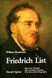 Produkt-Bild: Friedrich List. Der erste Vision&auml;r eines vereinten Europas. Eine historische Biographie