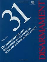 Relationship Between Disarmament and Development in the Current International Context