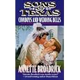 Sons Of Texas: Cowboys And Wedding Bells (By Request) (By Request) by Annette Broadrick