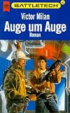 Auge um Auge. Battletech 24.