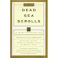 The Dead Sea Scrolls: A New Translation