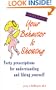 Your Behavior Is Showing: Forty Prescriptions for Understanding and Liking Yourself