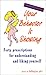 Your Behavior Is Showing: Forty Prescriptions for Understanding and Liking Yourself