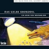 Das gelbe Krokodil - Wolfgang Ecke