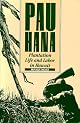 Pau Hana : Plantation Life and Labor in Hawaii, 1835-1930