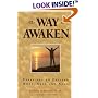 The Way to Awaken: Exercises to Enliven Body, Self, and Soul