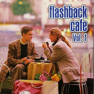 CD-Charts  Music : Flashback Cafe, Vol. 1