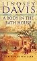 A Body In The Bath House