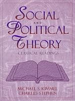 Social and Political Theory: Classical Readings