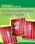 The Monty Hall Problem & Other Puzzles (Mastermind Collection)