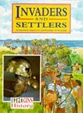 Ginn History: Key Stage 2: Invaders and Settlers: Pupil Book (NEW GINN HISTORY)