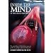 Inside the Mind of the Grand Prix Driver: The Psychology of the Fastest Men on Earth - Sex, Danger and Everything Else