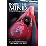 Inside the Mind of the Grand Prix Driver: The Psychology of the Fastest Men on Earth - Sex, Danger and Everything Else
