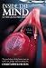 Inside the Mind of the Grand Prix Driver: Psychology of the Fastest Men on Earth: Sex, Danger and Everything Else