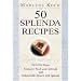 50 Splenda Recipes