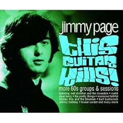 This Guitar Kills More 60s Groups and Sessions by Jimmy Page