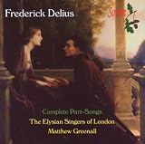 Delius - Complete partsongs