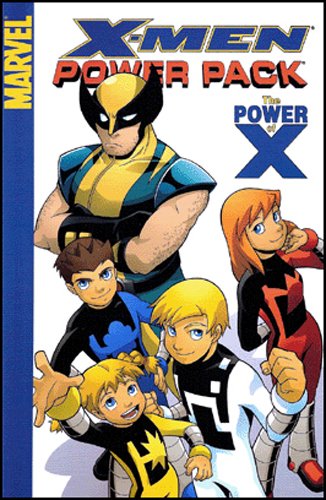 X-Men and Power Pack: The Power of X (X-Men Power Pack)