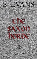 Click to Download Free Kindle Book -> The Saxon Horde (The Grey Wolf of Midgard)