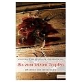 Bis zum letzten Tropfen