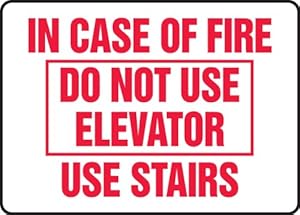 IN CASE OF FIRE DO NOT USE ELEVATOR