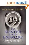 The Master and His Emissary: The Divided Brain and the Making of the Western World