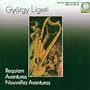 Ligeti: Requiem Aventures Nouvelles Aventures