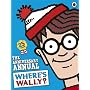 Where's Wally? Official Annual 2013 (Annuals 2013) by Martin Handford