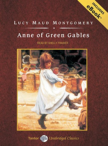 Anne of Green Gables - Lucy Maud Montgomery 