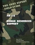 Field Manual FM 1-0 Human Resources Support (English Edition)