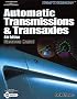 Today's Technican: Automatic Transmissions and Transaxles (2 volume set)