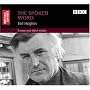 The Spoken Word: Ted Hughes: Poems and Short Stories