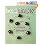 Bead Simple: Essential Techniques for Making Jewelry Just the Way You Want It