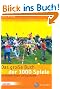 Das gro�e Buch der 1000 Spiele: F�r Freizeiten, Kinder- und Jugendarbeit