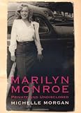 Marilyn Monroe : Private and Undisclosed