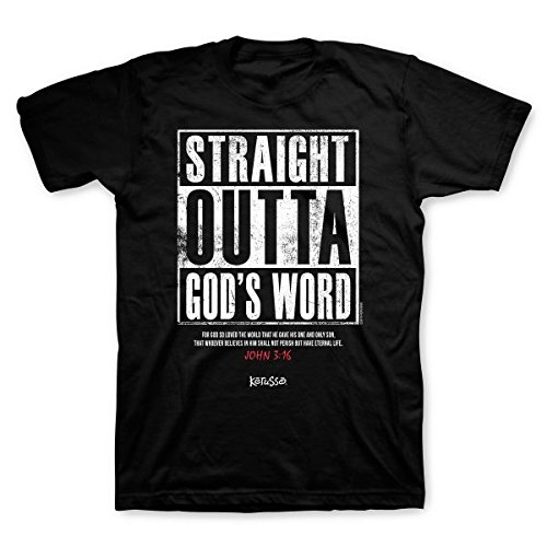 Straight Outta God's Word Christian T-Shirt