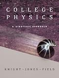 College Physics: A Strategic Approach with Mastering Physics