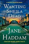 Wanting Sheila Dead (Gregor Demarkian Novels)