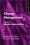 Change Management: A Guide to Effective Implementation