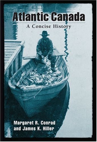 atlantic canada a concise history