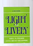 Light and Lively: A Reader
