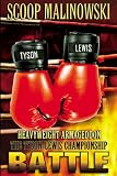 Heavyweight Armageddon!: The Tyson-Lewis Championship Battle