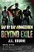Day by Day Armageddon: Beyond Exile (Book 2)