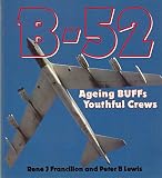 B-52 : ageing BUFFs, youthful crews