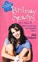 Britney Spears: An Unauthorized Biography